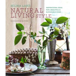 Natural Living Style Hardback Book