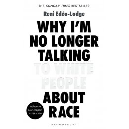 Why Im No Longer Talking to White People About Race Paperback Book